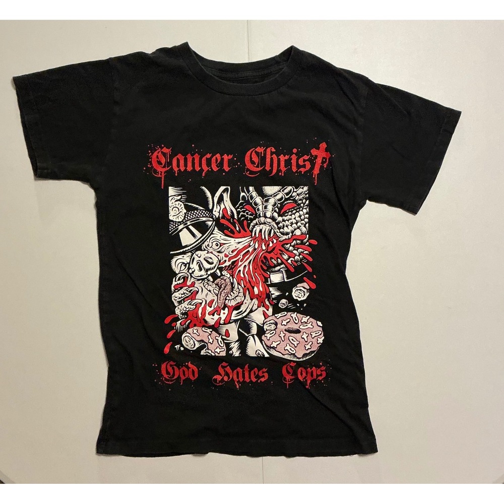 Cancer Christ God Hates Cops Metal Punk T-Shirt Black Red Band Tee S Fits XS
